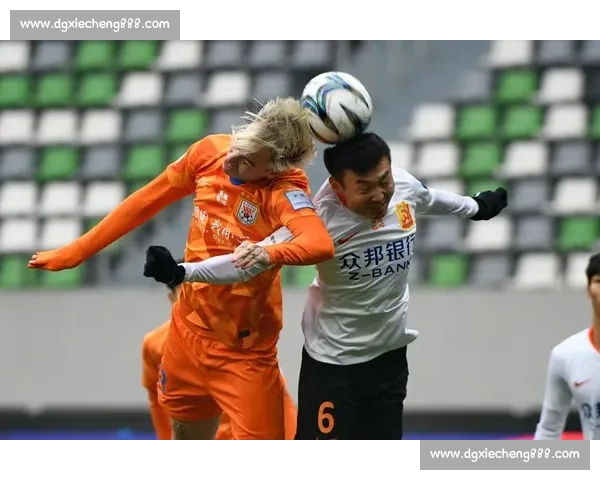 武汉卓尔对阵山东鲁能精彩赛事分析 两队实力对决揭示未来发展趋势